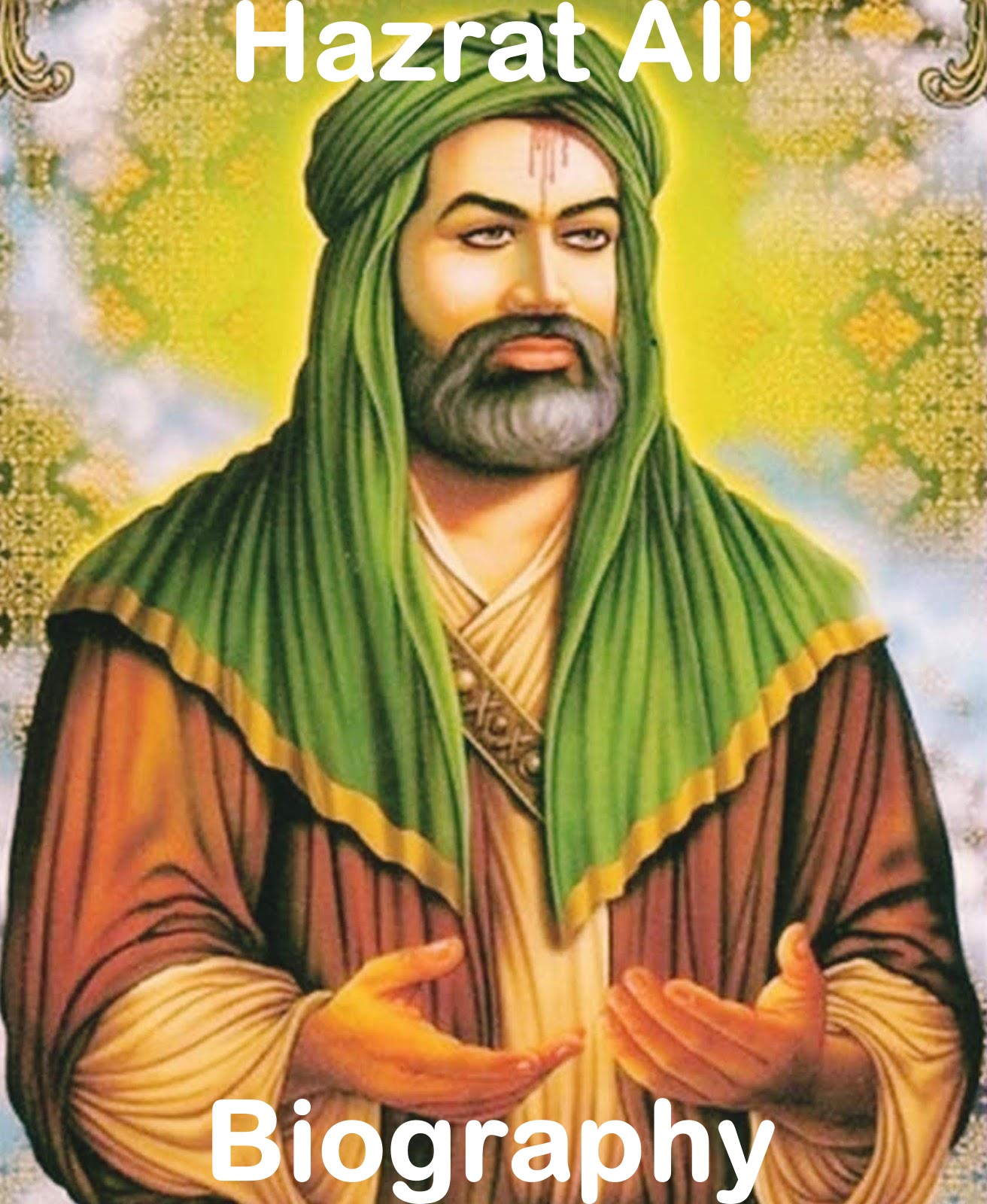 Hazrat Ali Birthday 2024 | Biography | Date | History | 2024